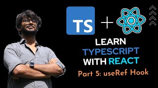 Learn TypeScript with React  Handling the useRef Hook [upl. by Niko]