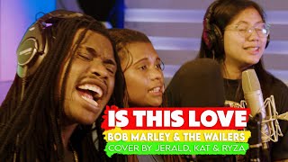 IS THIS LOVE  BOB MARLEY COVER BY RYZA KAT amp JERALD [upl. by Nomelihp38]