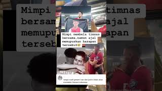 Mimpi Membela Timnas Bersama Naamun Ajal Memupuskah Harapan noah justinbieber ivarjenner shorts [upl. by Katheryn]