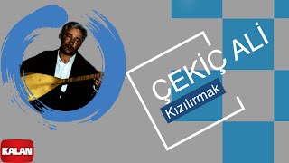 Çekiç Ali  Kızılırmak I Kızılırmak © 1999 Kalan Müzik [upl. by Able]