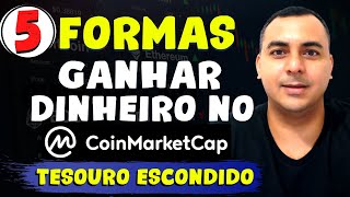 5 Formas de Ganhar Dinheiro com o Coinmarketcap Lucre Todos os Dias no Coin Market Cap [upl. by Aneen]