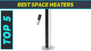 Top 5 Best Space Heaters in 2024 [upl. by Bjork]