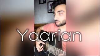 Yaarian  Guitar Cover  Taimoor Ali [upl. by Serles]