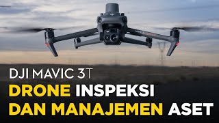 Drone DJI M3T  Drone untuk Inspeksi dan Manajemen Aset [upl. by Novaelc]