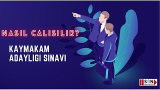 Kaymakam Adaylığı Sınavına Nasıl Çalışılır [upl. by Uah845]