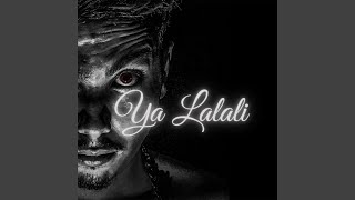 Ya Lalali [upl. by Elayne]