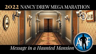 2022 Marathon  Nancy Drew 3 Message in a Haunted Mansion [upl. by Marozik]