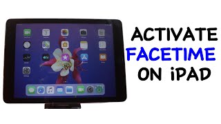 How to Activate FaceTime on iPad  Turn On iPad FaceTime [upl. by Ahsimet]