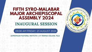 Inaugural Session  Fifth Major Major Archiepiscopal Assembly2024 [upl. by Thomson]