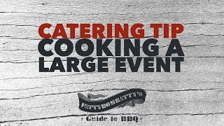 Catering Tip  Cooking a Large Event [upl. by Alberik]