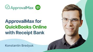 Intro to ApprovalMax for QuickBooks Online featuring the new direct integration with Receipt Bank [upl. by Yadsnil]