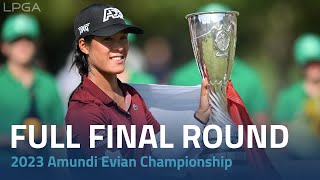 Full Final Round  2023 Amundi Evian Championship [upl. by Repinuj]