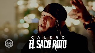 El Saco Roto  Calero Video Oficial [upl. by Romulus]