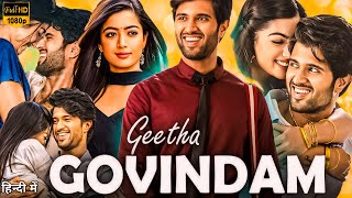 Geetha Govindam South Movie Hindi Dubbed Rashmika Mandanna Vijay Devarkonda HD Review amp Fact [upl. by Kelson]