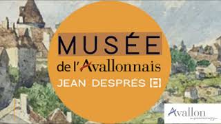 Musée de l’Avallonnais Jean Després 89 [upl. by Adnoluy]