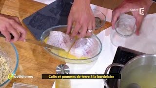 Coup dfood  Colin et pommes de terre à la bordelaise [upl. by Ailecnarf903]