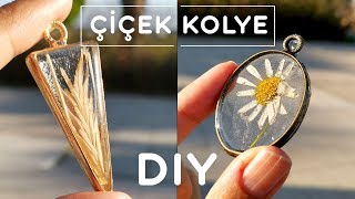 Gerçek Çiçeklerden Şeffaf Epoksi Kolye Nasıl Yapılır  DIY Resin Art [upl. by Nette890]