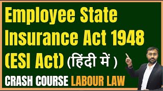 🔵Employee State Insurance Act 1948 ESI Act Explained with Calculation amp Example [upl. by Atsylak606]