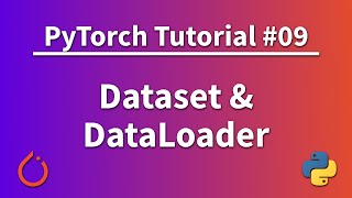 PyTorch Tutorial 09  Dataset and DataLoader  Batch Training [upl. by Ervin]