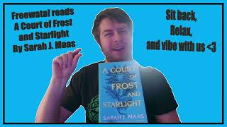 A Court of Frost and Starlight Chapter 7 Freewata Book Club [upl. by Inkster207]