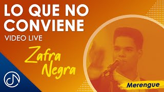 Lo Que No CONVIENE 🎤  Zafra Negra Video Live [upl. by Ignazio550]