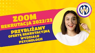 Wydział Psychologii UKW  zoom na rekrutację [upl. by Shanan]