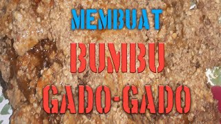 Membuat Bumbu GadoGado yang enak sehat mudah dan tahan lama [upl. by Ainegul]