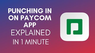 How To Punch In On Paycom App 2024 [upl. by Norok]