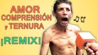 Amor comprensión y ternura  ¡Autotune remix [upl. by Mulford]