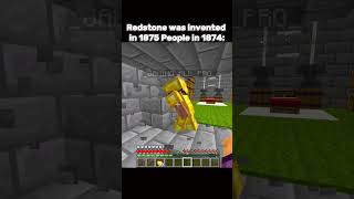 Redstone was invented in 1875 People in 1874 minecraft shorts [upl. by Naicul]