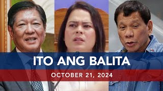 UNTV Ito Ang Balita  October 21 2024 [upl. by Bonucci]