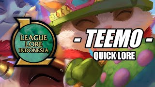 Quick Lore  Teemo [upl. by Arthur]