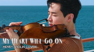 HENRY Titanic OST  My Heart Will Go On Violin Cover [upl. by Scherman7]