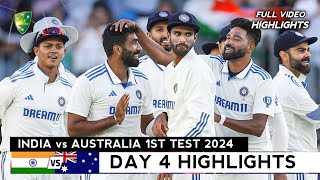 India vs Australia 1st Test 2024 Day 4 Full Highlights  IND vs AUS 1st Test 2024 Day 4 Highlights [upl. by Ydnirb408]