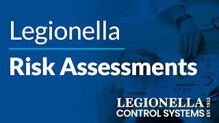 Legionella Risk Assessments 5 reasons you might need a second opinion [upl. by Repard168]