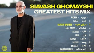 Siavash Ghomayshi GREATEST HITS Mix ⭐️ بهترین های سیاوش قمیشی [upl. by Engud146]