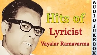 Vayalar Ramavarma Super Hit Songs Jukebox  Top 10 Hits Collection  Best Malayalam Movie Songs [upl. by Dianuj]