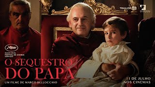 O Sequestro do Papa  Trailer oficial [upl. by Leola495]