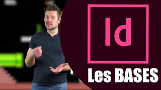 TUTO  InDesign  les BASES en 20 minutes  Tutoriel français Adobe Indesign [upl. by Avalsorim]