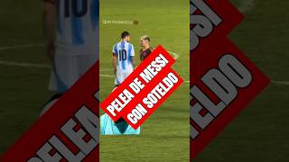 Pelea de Messi con soteldo peleadefutbol bromasenlacalle vinotinto [upl. by Hussey]