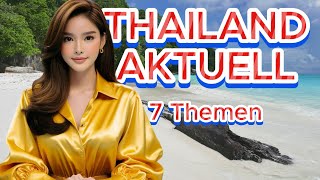 THAILAND AKTUELL 15072024 Visum 60 Tage frei  Koh Samui  TilapiaInvasion  Pai Skandal Pattaya [upl. by Brine]