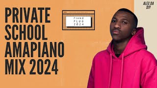 Private School Piano Mix Vol 1  08 November 2024  Alex Da Djy [upl. by Niddala642]