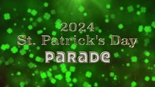 2024 St Patricks Day Parade [upl. by Danczyk]