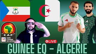 🔴🇬🇶🇩🇿 GUINEE EQUATORIALE  ALGERIE LIVE  Q CAN 2025 5EME JOURNEE  FOOTBALL [upl. by Dumas764]