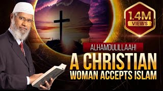 Alhamdulillah A Christian woman accepts Islam  Dr Zakir Naik [upl. by Umont]