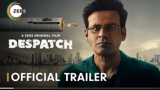 Despatch  Official Trailer  Manoj Bajpayee  Kanu Behl  Premieres 13th Dec Only On ZEE5 [upl. by Celik499]