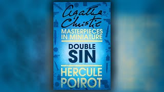 Double Sin and Other Stories A Hercule Poirot Agatha Christie Podcast Audio Author Narrations Part 2 [upl. by Roana337]