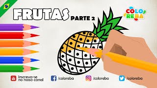 NOVO Vamos colorir com Coloreba  Frutas Parte 2 [upl. by Hanikehs]