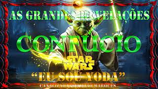 As Grandes Revelações – Confúcio – Canalizada – “Eu Sou Yoda” – 18  10  2024 [upl. by Krell]