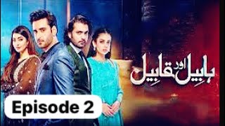 Habil Aur Qabil Episode 2 Teser Review [upl. by Dlanor]